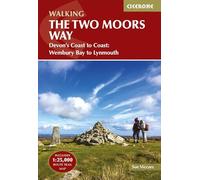 The Two Moors Way: Devon's Coast to Coast: Wembury Bay to Lynmouth (Cicerone Multi-day Walking Guides)