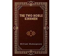 The Two Noble Kinsmen