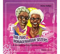 The Two Nonagenarian Sisters: A counting-in-tens rhyming story