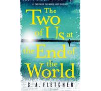 The Two of Us at the End of the World