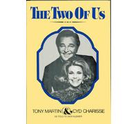 The Two of Us / Tony Martin & Cyd Charisse, As Told to Dick Kleiner