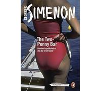 The Two-Penny Bar: Inspector Maigret #11 by Simenon, Georges (September 4, 2014) Paperback