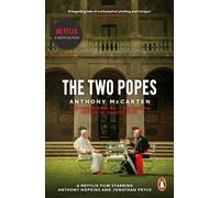The Two Popes : Official Tie-in to Major New Film Starring Sir Anthony Hopkins