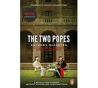 The Two Popes: Official Tie-in to Major New Film Starring Sir Anthony Hopkins