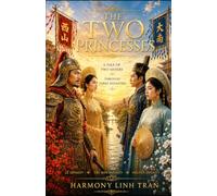 The Two Princesses: A Tale of Two Sisters through Three Dynasties (Princesses by the Blue Sea)