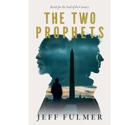 The Two Prophets: 3 (Prophecy)