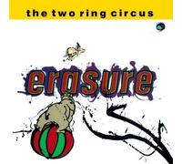 The Two Ring Circus by Erasure