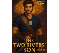 The Two Rivers' Son (Volume 1)