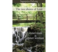 The two shores of Love: inner man & inner woman