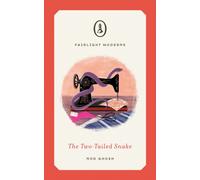 The Two-Tailed Snake : A literary coming-of-age tale set in 1940s India