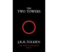 The Two Towers: The Lord of the Rings, Part 2: Book 2