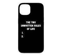 The two unwritten rules of life sarcastic funny saying Case for iPhone 13