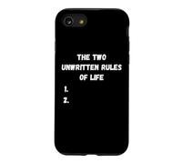 The two unwritten rules of life sarcastic funny saying Case for iPhone SE (2020) / 7/8