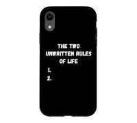 The two unwritten rules of life sarcastic funny saying Case for iPhone XR
