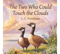 The Two Who Could Touch the Clouds: Inspiring Children's Book