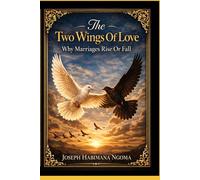 The Two Wings of Love: Why Marriages Rise or Fall