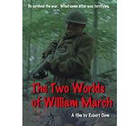 The Two Worlds of William March