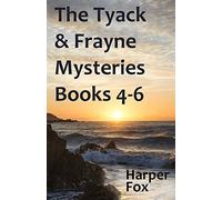 The Tyack & Frayne Mysteries - Books 4-6: Volume 2