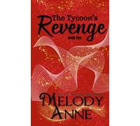 The Tycoon's Revenge: (The Titans - Book 1)