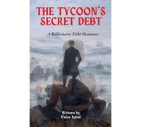 The Tycoon's Secret Debt