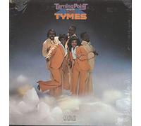 The Tymes - Turning Point