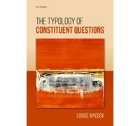 The Typology of Constituent Questions