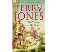 The Tyrant and the Squire