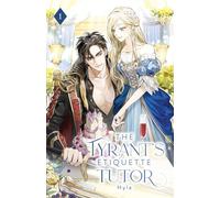 The Tyrant's Etiquette Tutor: Volume I (Light Novel): 1