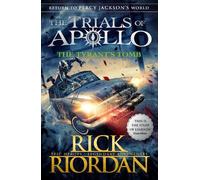 The Tyrant's Tomb (The Trials of Apollo Book 4): The fourth in a funny, mythical series about gods and heroes, set in the world of Percy Jackson
