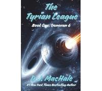 The Tyrian League: Book One - Donovan 6: 1