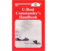 The U Boat Commanders Handbook