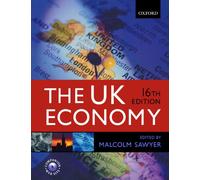 The U.K. Economy: A Manual of Applied Economics