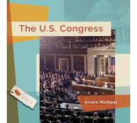 The U.S. Congress (Living in America)