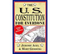The U.S. Constitution for Everyone: Features All 27 Amendments (Perigee Book)