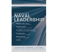 The U.S. Naval Institute on Naval Leadership (U.S. Naval Institute Wheel Book)