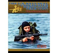 The U.S. Navy Seal / Underwater Demolition Team (Udt) Handbook