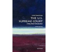 The U.S. Supreme Court: A Very Short Introduction