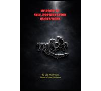 The UC Book of Self Preservation Quotations