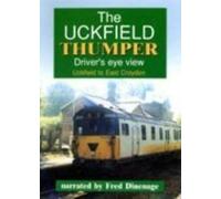 The Uckfield Thumper - Uckfield to East Croydon