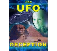 The UFO Deception