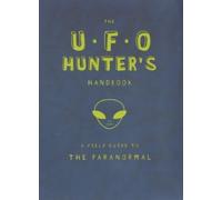 The Ufo Hunter's Handbook