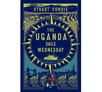 The Uganda Sails Wednesday