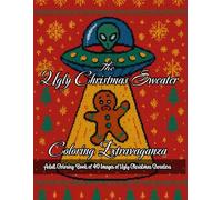 The Ugly Christmas Sweater Coloring Extravaganza