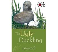 The Ugly Duckling: Ladybird Tales