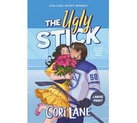 The Ugly Stick: A Clean & Wholesome Hockey Romance: 1 (Large Print Stallions Hockey Romance)
