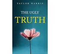 The Ugly Truth