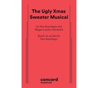 The Ugly Xmas Sweater Musical
