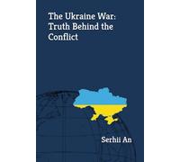 The Ukraine War: Truth Behind the Conflict (Ukraine, drone, war)