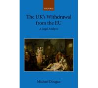 The UK's Withdrawal from the EU : A Legal Analysis