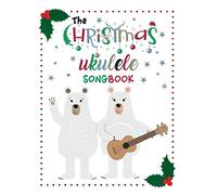 The Ukulele Christmas Songbook: 27 Easy Ukulele Songs For Christmas I Colorful Songbook For Kids and Adults | Music Xmas Gifts